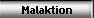 Malaktion