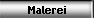Malerei